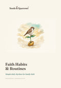 The Faith Habits Week free kit cover — a sparrow perched on a sprouting seed, 'simple daily rhythms for family faith'