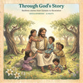 Through God's Story — illustrated Bible bedtime storybook cover